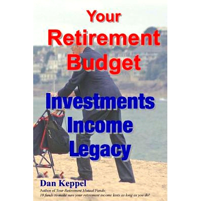预订 Your Retirement Budget: Investments, Income, Legacy: 9781483946481