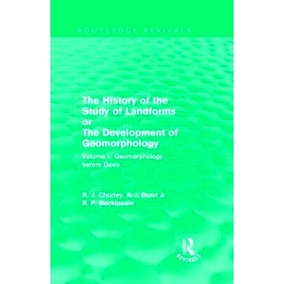 预订 The History of the Study of Landforms: Volume 1 - Geomorphology Before Davis (Routledge Revivals): or the Developme