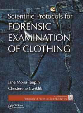 【预订】Scientific Protocols for Forensic Examination of Clothing 9780367778583