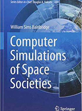 【预售】Computer Simulations of Space Societ...