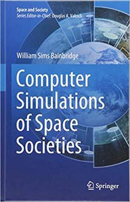 【预售】Computer Simulations of Space Societ...