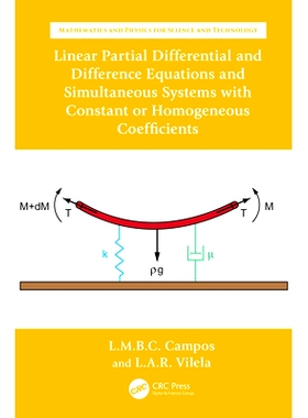 预订 Linear Partial Differential and Difference Equations and Simultaneous Systems with Constant or Homogeneous Coeffici