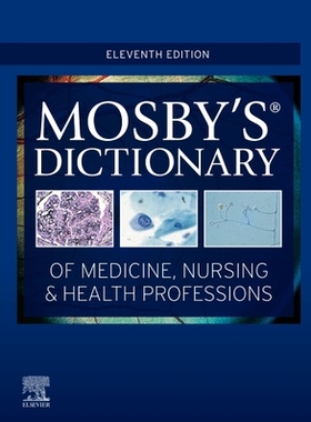 【预订】Mosby’s Dictionary of Medicine, Nursing & Health Professions 9780323639149