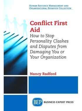 预订 Conflict Management: How to S* Personality Clashes and Disputes from Damaging You and Your Business 冲突管理：如