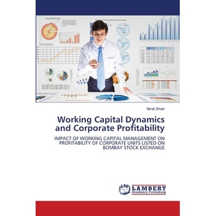 预订 Working Capital Dynamics and Corporate Profitability: 9786209258527