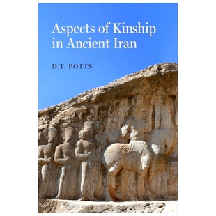 Kinship 亲属关系方面 Aspects 9780520394995 古代伊朗 Iran 预订 Ancient