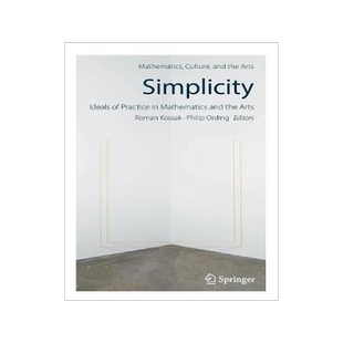 预订 Simplicity: Ideals of Practice in Mathematics and the Arts