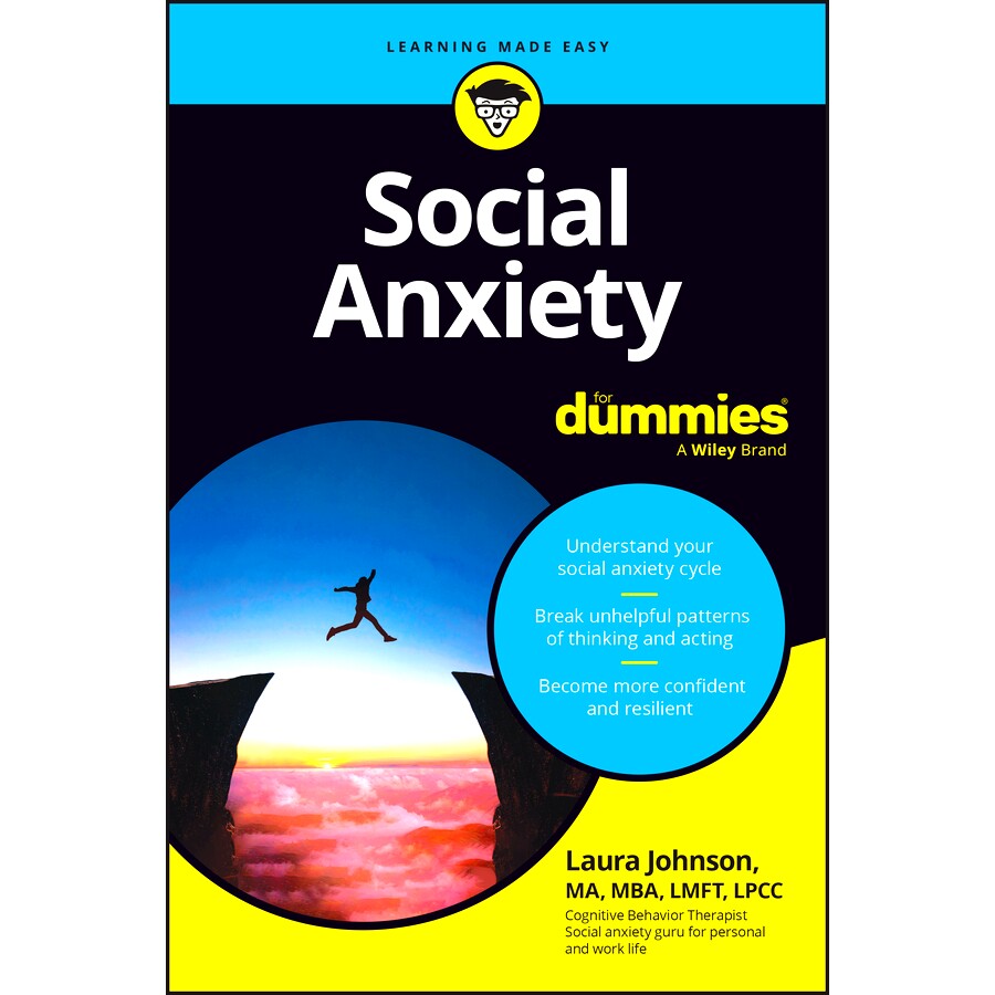 Social Anxiety for Dummies 社交焦虑达人迷: 9781394236930