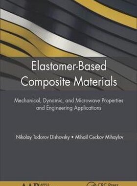 【预订】Elastomer-Based Composite Materials