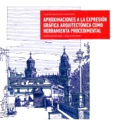 预订 Aproximaciones a la expresión gráfica arquitectónica como herramienta procedimental: 9788412828115
