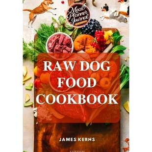 预订 Approved your Feeding Recipes Cookbook Homemade Compani Legged Canine Food Healthy Vet Nourish Four Dog Raw
