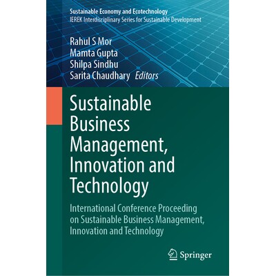 预订 Sustainable Business Management, Innovation and Technology: International Conference Proceeding on Sustainable Busi