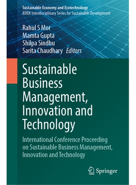预订 Sustainable Business Management, Innovation and Technology: International Conference Proceeding on Sustainable Busi
