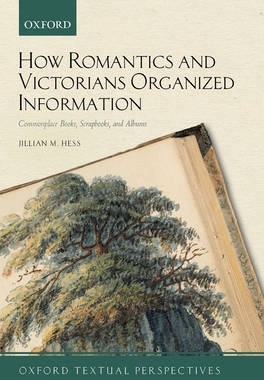 【预订】How Romantics and Victorians Organized Information 9780192896070