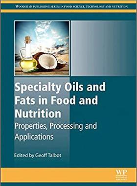 【预售】Specialty Oils and Fats in Food and Nutrition