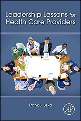 【预售】Leadership Lessons for Health Care Providers