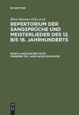 【预订】Katalog der Texte. Jüngerer Teil. Hans Sachs (3401-6278) 9783484105119