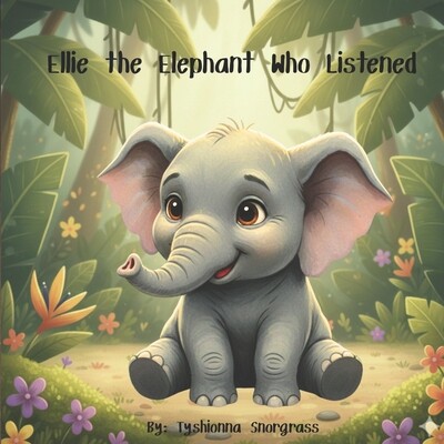 预订 Ellie the Elephant Who Listened 9798243618670