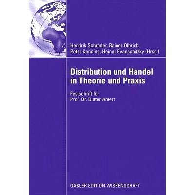 预订 Distribution und Handel in Theorie und Praxis: Festschrift für Prof. Dr. Dieter Ahlert: 9783834914576