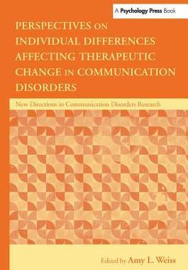 【预订】Perspectives on Individual Differences Affecting Therapeutic Change in Communication Disorders