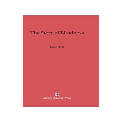 [预订]The Story of Blindness 9780674333529