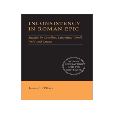 【预售】Inconsistency in Roman Epic: Studies in Catullus