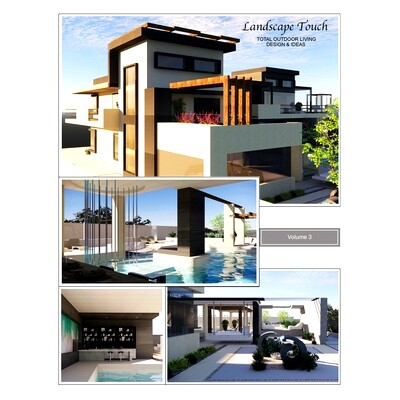 预订 Landscape Touch Vol. 3: Total Outdoor Living: Design & Ideas 风景触感 第 3 卷: 9781963967203