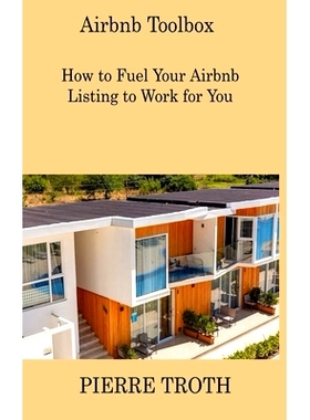 预订 Airbnb Toolbox: How to Fuel Your Airbnb Listing to Work for You