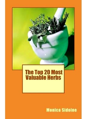 预订 The Top 20 Most Valuable Herbs: 9781534887961