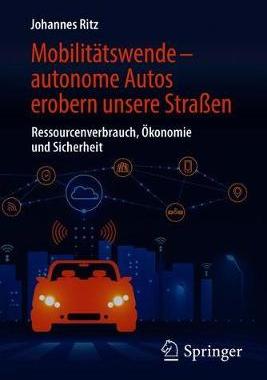 预订 Mobilitätswende – autonome Autos erobern unsere Straßen