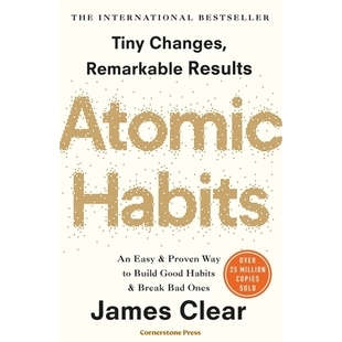 预售 原子习惯 Atomic Habits 如何养成好习惯并戒除坏习惯 James Clear 英文原版 掌控习惯