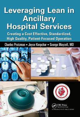 预订 Leveraging Lean in Ancillary Hospital Services