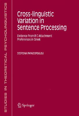 【预售】Cross-linguistic Variation in Sentence Processing