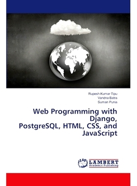预订 Web Programming with Django, PostgreSQL, HTML, CSS, and JavaScript: 9786207808021