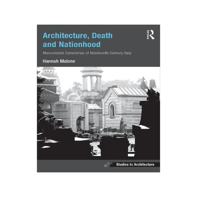 预订 Architecture, Death and Nationhood