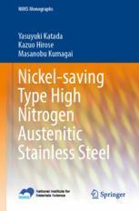 【预订】Nickel-saving Type High Nitrogen Austenitic Stainless Steel 9784431569268