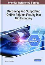[预订]Becoming and Supporting Online Adjunct Faculty in a Gig Economy 9781668477762
