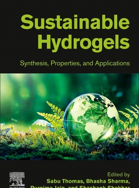 [预订]Sustainable Hydrogels