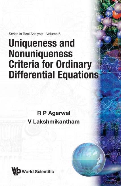 【预售】UNIQUENESS AND NONUNIQUENESS CRITERIA FOR ORDINARY DIFFERENTIAL EQUATIONS 书籍/杂志/报纸 科普读物/自然科学/技术类原版书 原图主图