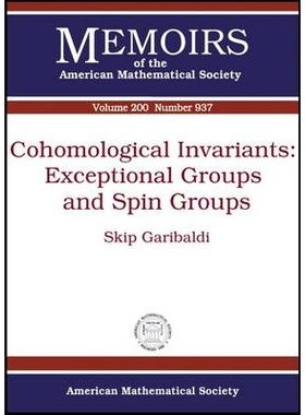 预订 Cohomological Invariants: Exceptional Groups and Spin Groups 上同祷变量：例外群与旋量群（丛书）: 9780821844045