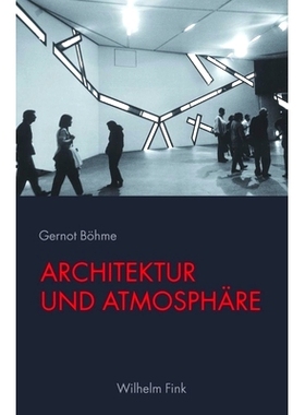 预订 Architektur und Atmosphäre: 2. Auflage 建筑与大气: 9783770556519