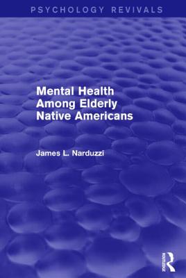 【预订】Mental Health Among Elderly Native Americans