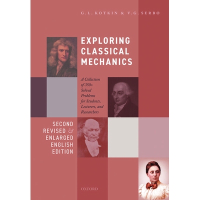 预订 Exploring Classical Mechanics A Collection of 350+ Solved Problems for Students, Lecturers, and Researchers - Secon