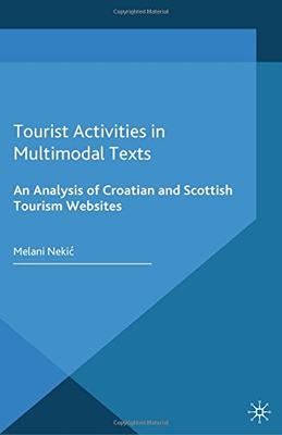 【预订】Tourist Activities in Multimodal Texts 9781349485161