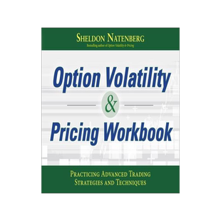 [预订]Option Volatility & Pricing Workbook: Practicing Advanced Trading Strategies and Techniques 9781260116939
