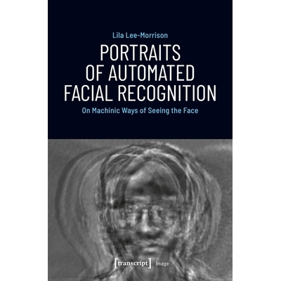 On Machinic Ways of Seeing the Face