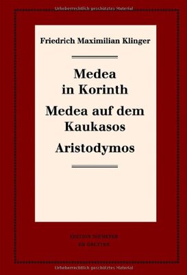 【预订】Medea in Korinth. Medea auf dem Kaukasos. Aristodymos 9783110234756