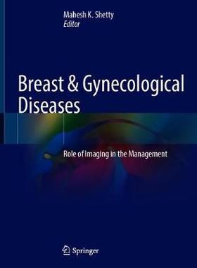 【预订】Breast & Gynecological Diseases 9783030694753