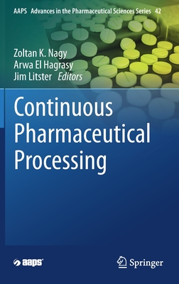 【预订】Continuous Pharmaceutical Processing