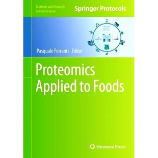 Applied Foods 蛋白质组学 9781071640746 预订 食品应用 Proteomics